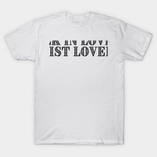WALK IN LOVE AS CHRIST LOVED US. T-Shirt